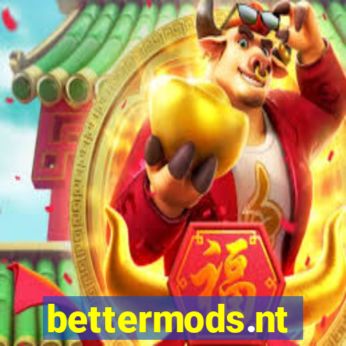 bettermods.nt