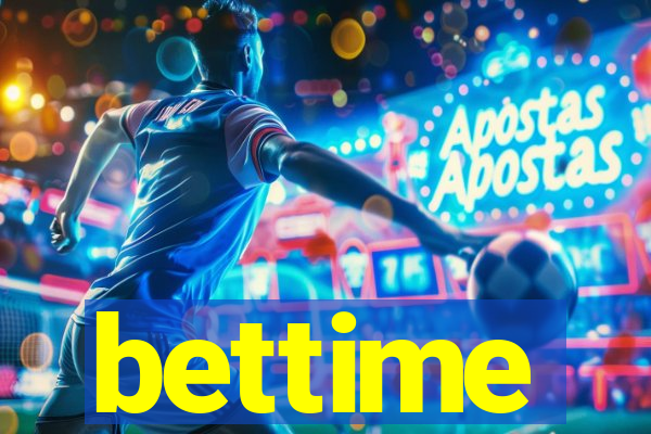 bettime