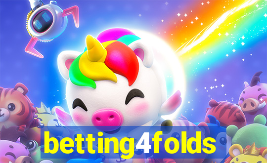 betting4folds