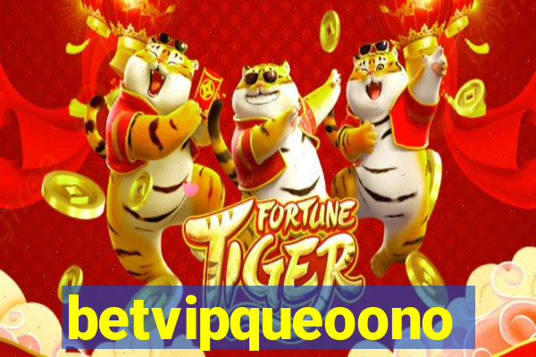 betvipqueoono