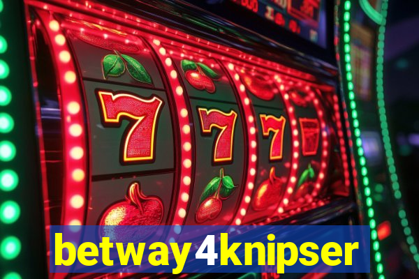 betway4knipser