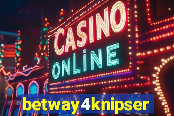 betway4knipser