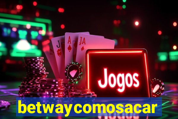 betwaycomosacar