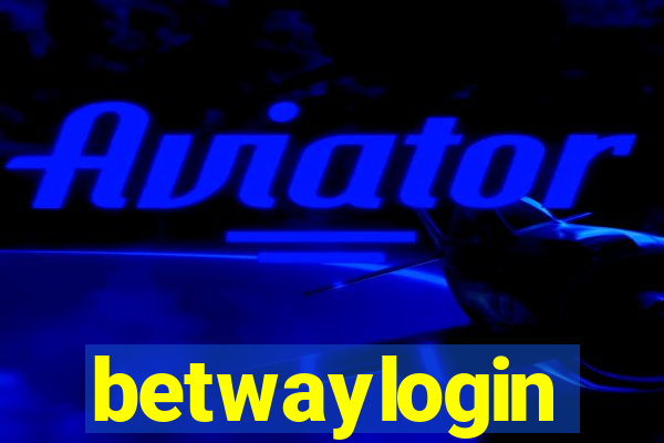 betwaylogin