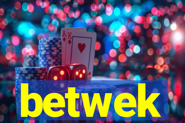 betwek