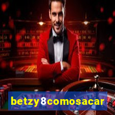 betzy8comosacar