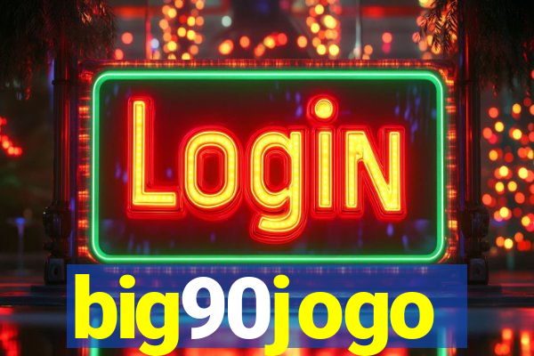 big90jogo