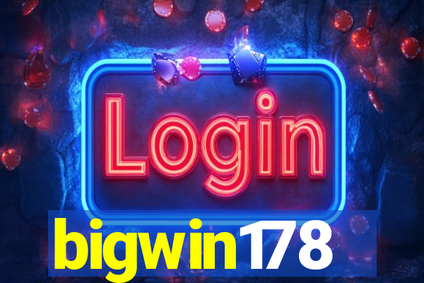 bigwin178