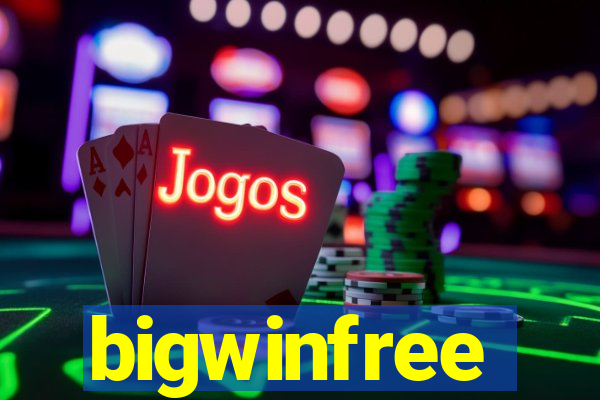 bigwinfree