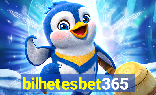 bilhetesbet365