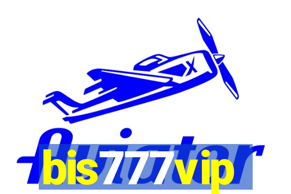 bis777vip