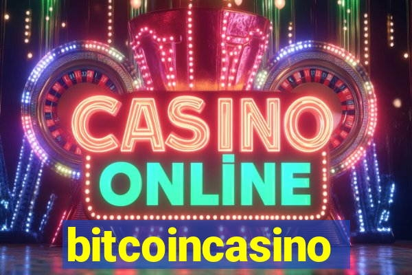 bitcoincasino