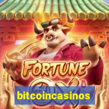 bitcoincasinos