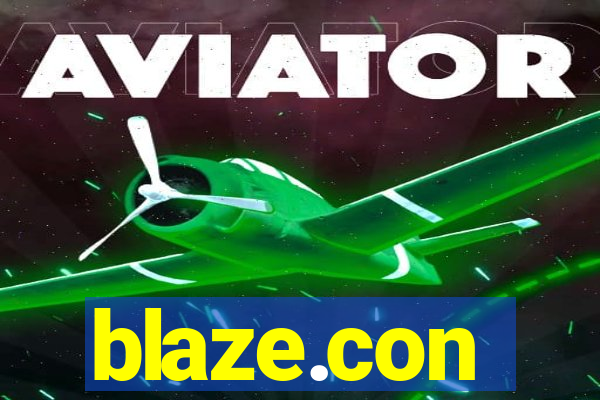 blaze.con