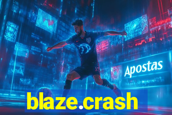 blaze.crash