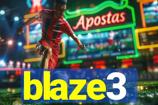 blaze3
