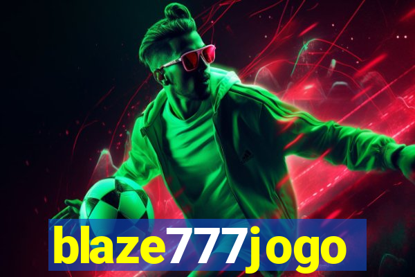 blaze777jogo