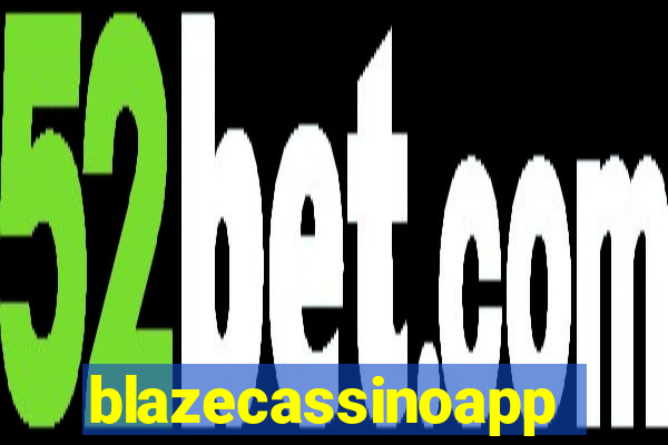 blazecassinoapp