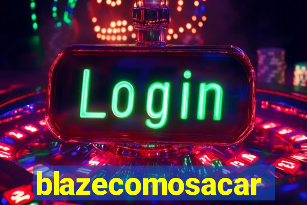 blazecomosacar
