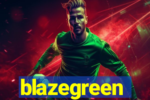 blazegreen