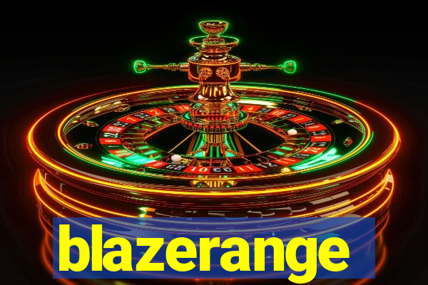 blazerange