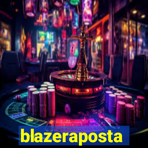 blazeraposta