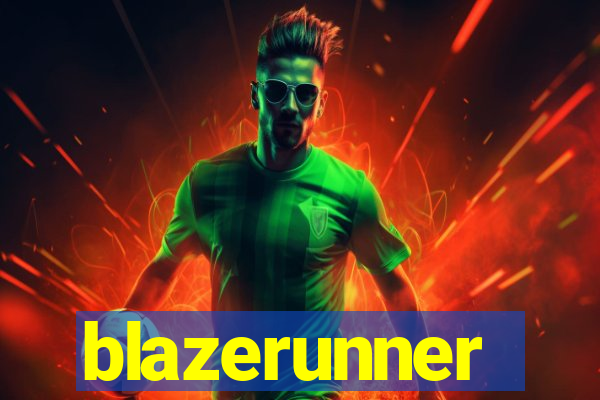 blazerunner