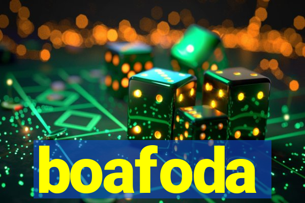 boafoda