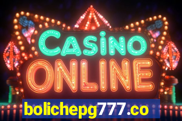 bolichepg777.com