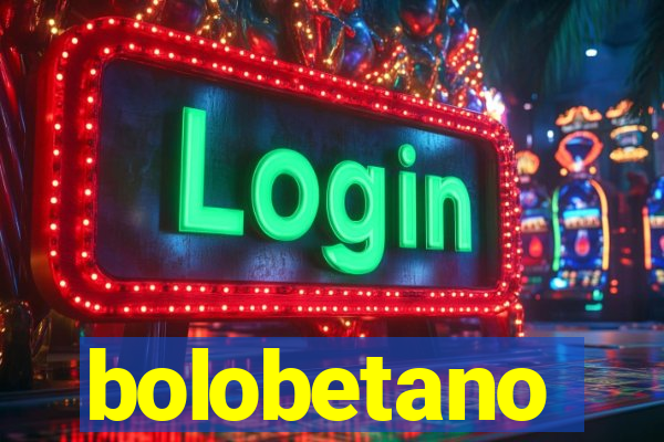 bolobetano