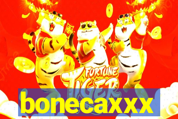 bonecaxxx