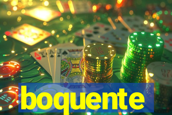 boquente