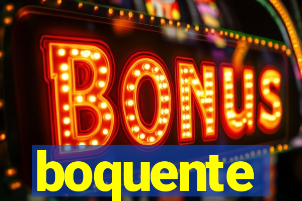 boquente