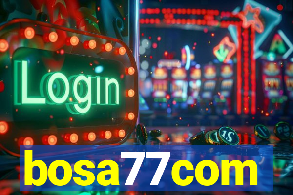 bosa77com