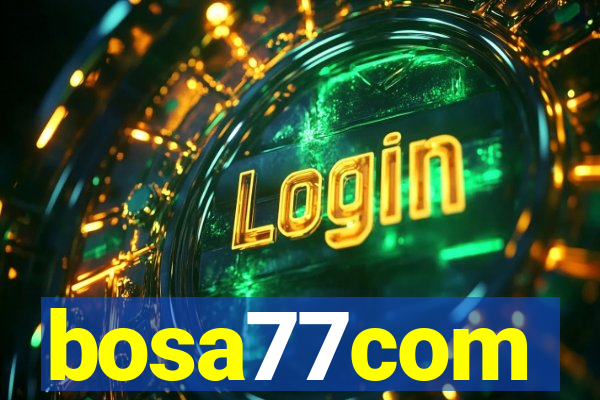 bosa77com