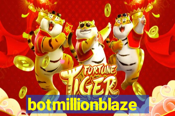 botmillionblaze