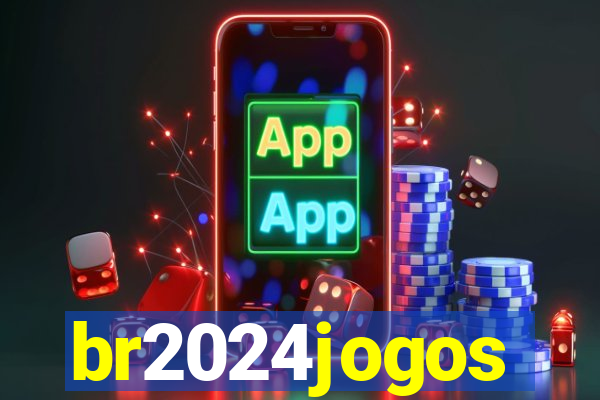 br2024jogos