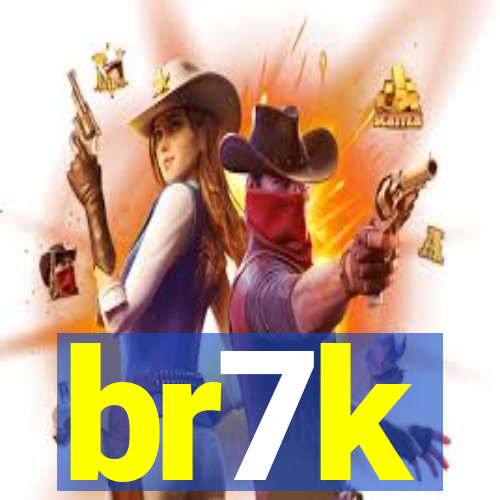 br7k