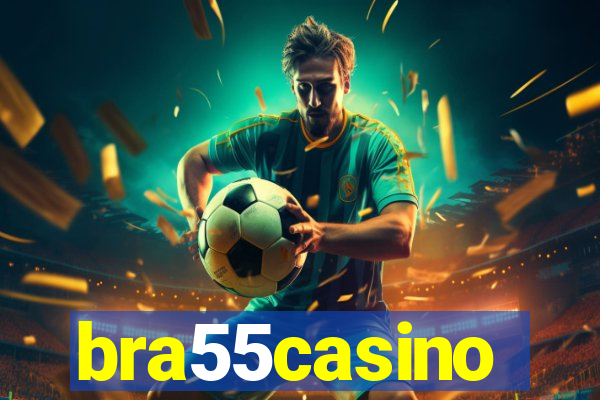 bra55casino