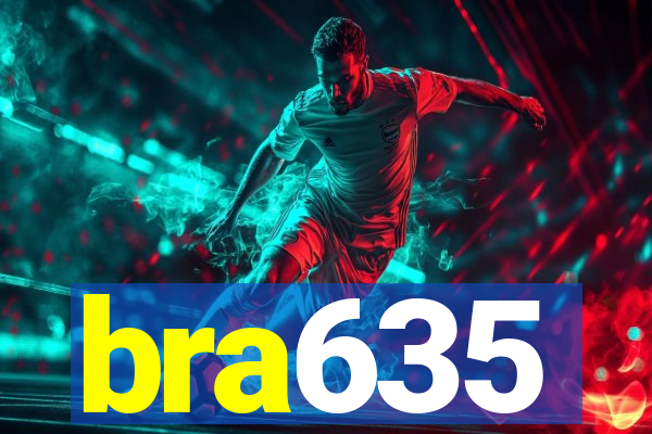 bra635