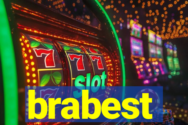 brabest