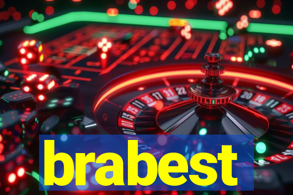 brabest