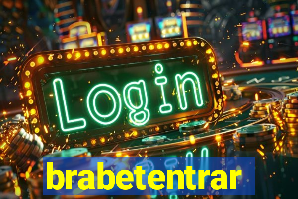 brabetentrar