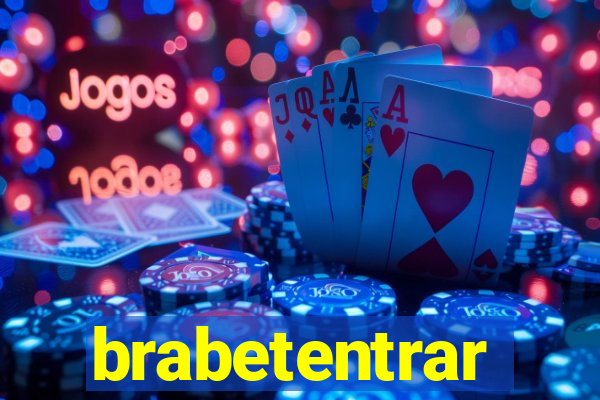 brabetentrar