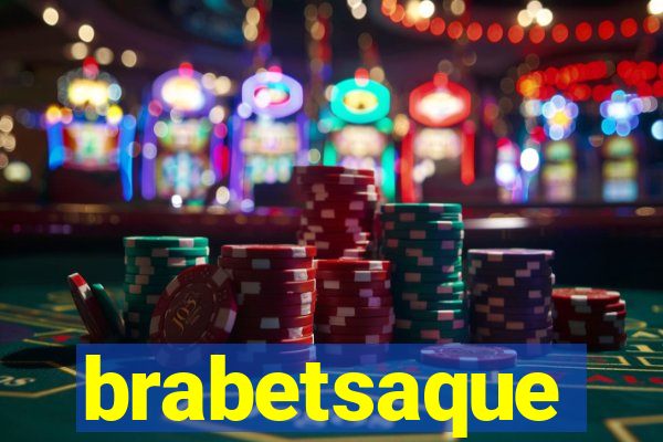 brabetsaque