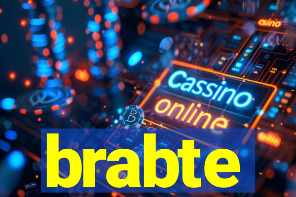 brabte