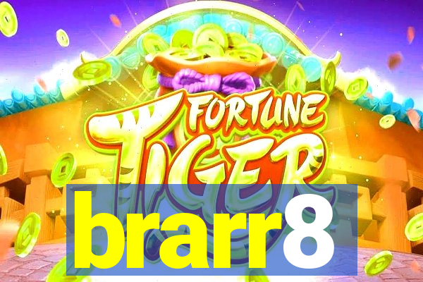 brarr8