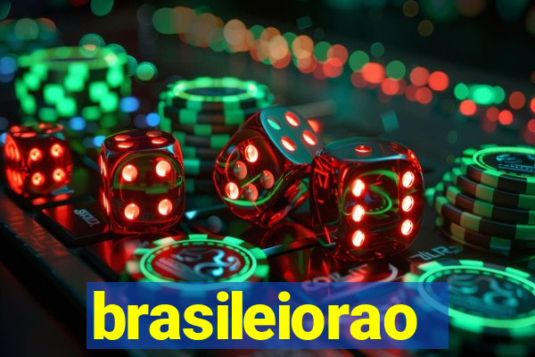brasileiorao