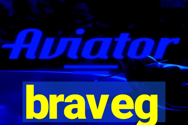 braveg