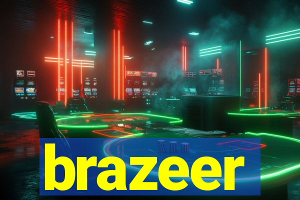 brazeer